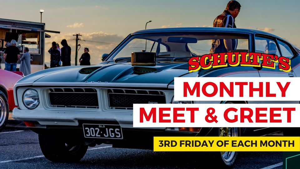 Monthly Meet & Greet – Schulte’s
