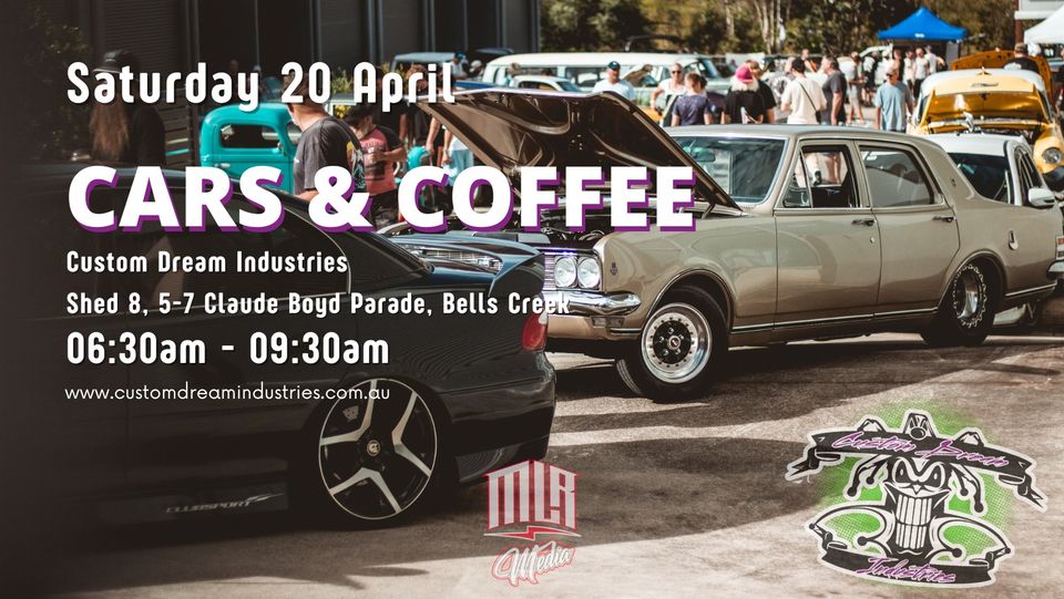 Cars & Coffee Custom Dream Industries2