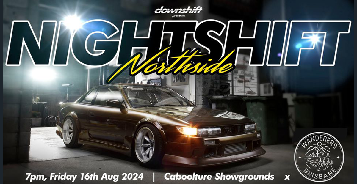 DS NORTHSIDE NIGHTSHIFT w Wanderers – Caboolture